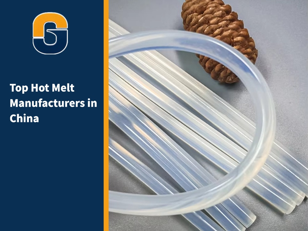 Top Hot Melt Manufacturers in China