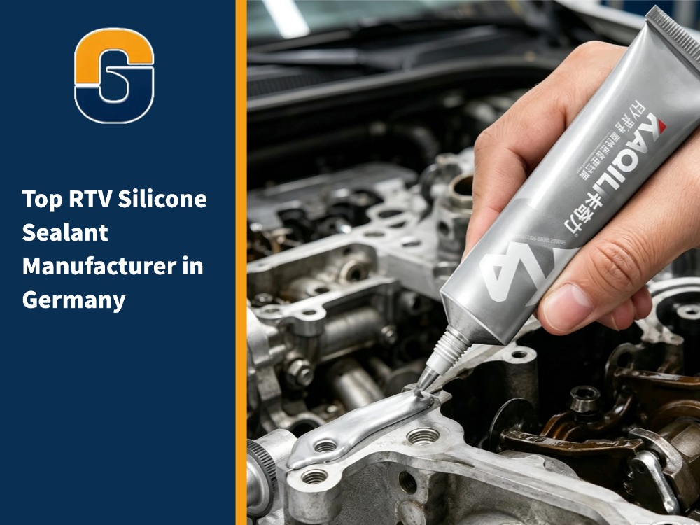 Top RTV Silicone Sealant Manufacturer in Germany