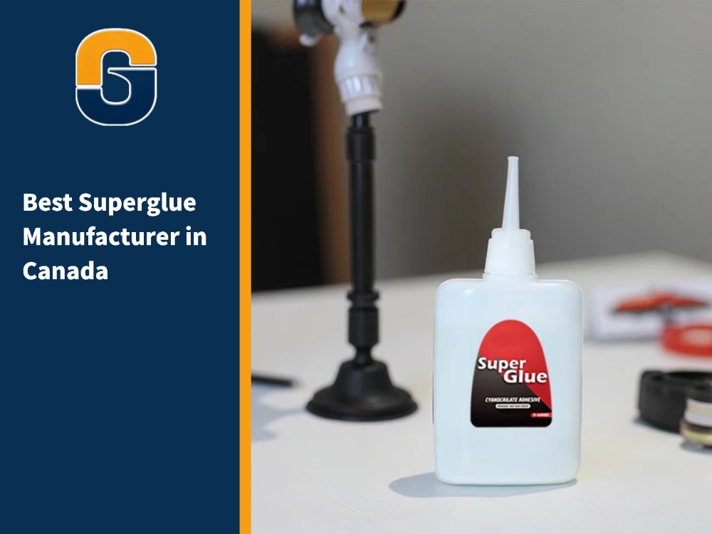 Best Superglue Manufacturer in Canada