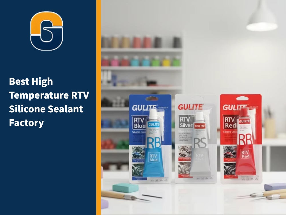 Best High Temperature RTV Silicone Sealant Factory
