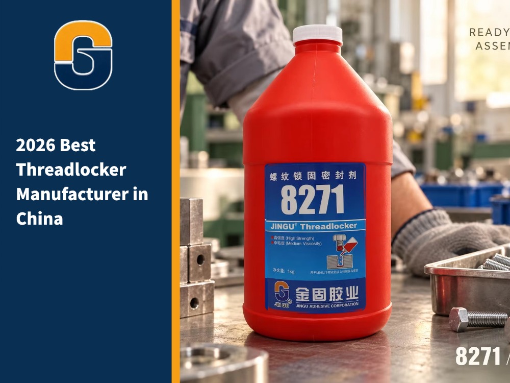 2026 Best Threadlocker Manufacturer in China
